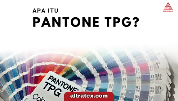 Pantone TPG: Definisi dan 4 Kelebihan dalam Standarisasi Warna